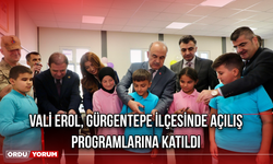 Vali Erol, Gürgentepe İlçesinde Açılış Programlarına Katıldı