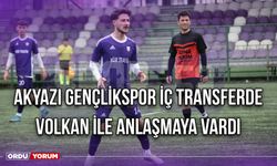 Akyazı Gençlikspor İç Transferde Volkan İle Anlaşmaya Vardı