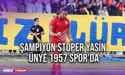 Şampiyon Stoper Yasin, Ünye 1957 Spor'da