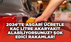 2024'te Asgari Ücretle Kaç Litre Akaryakıt Alabiliyorsunuz? Şok Edici Rakamlar!