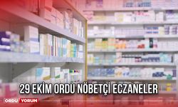 29 Ekim Ordu Nöbetçi Eczaneler