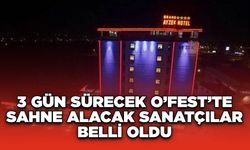 3 Gün Sürecek O’fest’te Sahne Alacak Sanatçılar Belli Oldu