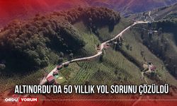 Altınordu’da 50 Yıllık Yol Sorunu Çözüldü