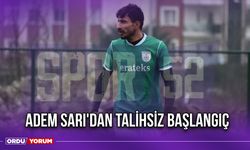 Adem Sarı'dan Talihsiz Başlangıç