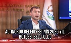 Altınordu Belediyesi’nin 2025 Yılı Bütçesi Belli Oldu