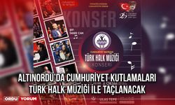 Altınordu’da Cumhuriyet Kutlamaları, Türk Halk Müziği İle Taçlanacak