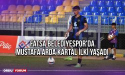 Fatsa Belediyespor'da Mustafa Arda Kartal İlki Yaşadı