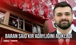 Baran Said Kır Adaylığını Açıkladı