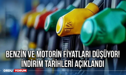 Benzin ve motorin fiyatları düşüyor! İndirim tarihleri açıklandı