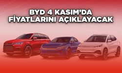 BYD 4 Kasım’da Fiyatlarını Açıklayacak