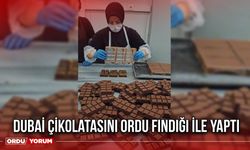 Dubai Çikolatasını Ordu Fındığı İle Yaptı