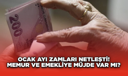 Ocak Ayı Zamları Netleşti! Memur ve Emekliye Müjde Var mı?