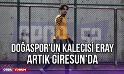 Doğaspor'un Kalecisi Eray Artık Giresun'da