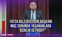 Fatsa Belediyespor Başkanı Maç Sonunda Yaşananlara Açıklık Getirdi