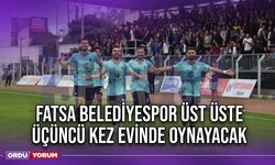 Fatsa Belediyespor Üst Üste Üçüncü Kez Evinde Oynayacak