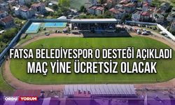 Fatsa Belediyespor O Desteği Açıkladı, Maç Yine Ücretsiz Olacak