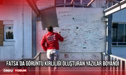 Fatsa’da Görüntü Kirliliği Oluşturan Yazılar Boyandı