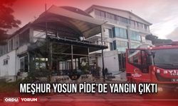 Meşhur Yosun Pide’de Yangın Çıktı