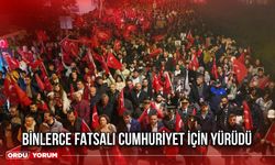 Binlerce Fatsalı Cumhuriyet İçin Yürüdü