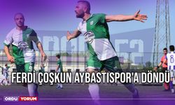 Ferdi Çoşkun Aybastıspor'a Döndü