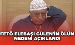 FETÖ Elebaşı Gülen'in Ölüm Nedeni Açıklandı