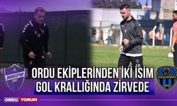 Ordu Ekiplerinden İki İsim Gol Krallığında Zirvede