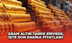 Gram Altın Tarihi Zirvede, İşte Son Dakika Fiyatları!