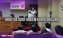 Ordu'da Aday Hakem Kursu Başladı