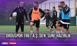 Orduspor 1967 A.Ş.'den 'Suni' Hazırlık