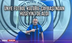 Ünye Futbol Kulübü, Çaybaşı'ndan Hüseyin'i de Aldı