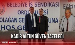 Kadir Altun Güven Tazeledi