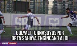 Gülyalı Turnasuyuspor Orta Sahaya Engincan'ı Aldı