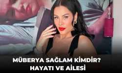 Müberya Sağlam kimdir nerelidir kaç yaşında? Müberya Sağlam eşi kim?