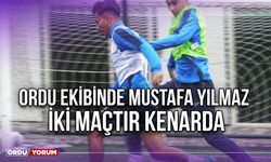 Ordu Ekibinde Mustafa Yılmaz İki Maçtır Kenarda