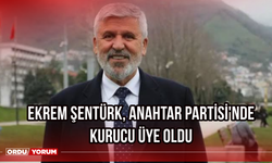 Ekrem Şentürk, Anahtar Partisi'nde Kurucu Üye Oldu