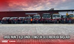 Ordu’nun 3 İlçesinde Temizlik Seferberliği Başladı