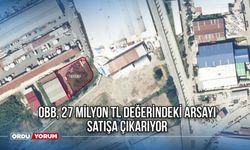 OBB, 27 Milyon TL Değerindeki Arsayı Satışa Çıkarıyor