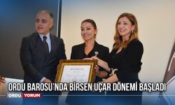 Ordu Barosu’nda Birsen Uçar Dönemi Başladı