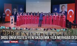 Ordu Üniversitesi yeni akademik yıla merhaba dedi