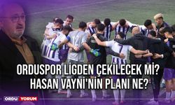 Orduspor Ligden Çekilecek Mi? Hasan Vayni'nin Planı Ne?