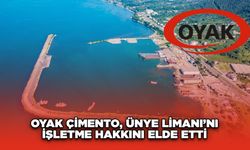 OYAK Çimento, Ünye Limanı’nı İşletme Hakkını Elde Etti