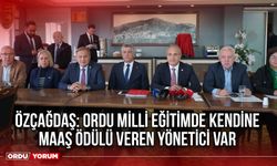 Özçağdaş: Ordu Milli Eğitimde Kendine Maaş Ödülü Veren Yönetici Var