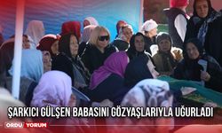 Şarkıcı Gülşen Babasını Gözyaşlarıyla Uğurladı