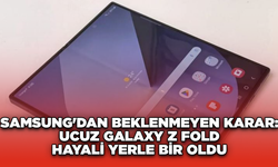 Samsung'dan Beklenmeyen Karar: Ucuz Galaxy Z Fold Hayali Yerle Bir Oldu