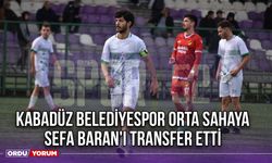 Kabadüz Belediyespor Orta Sahaya Sefa Baran'ı Transfer Etti