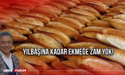 Yılbaşına Kadar Ekmeğe Zam Yok