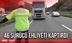 46 Sürücü Ehliyeti Kaptırdı