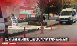 Konteynerlerin Bulunduğu Alana Park Yapmayın!