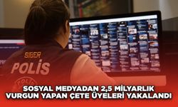 Sosyal Medyadan 2,5 Milyarlık Vurgun Yapan Çete Üyeleri Yakalandı