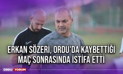 Erkan Sözeri, Ordu'da Kaybettiği Maç Sonrasında İstifa Etti